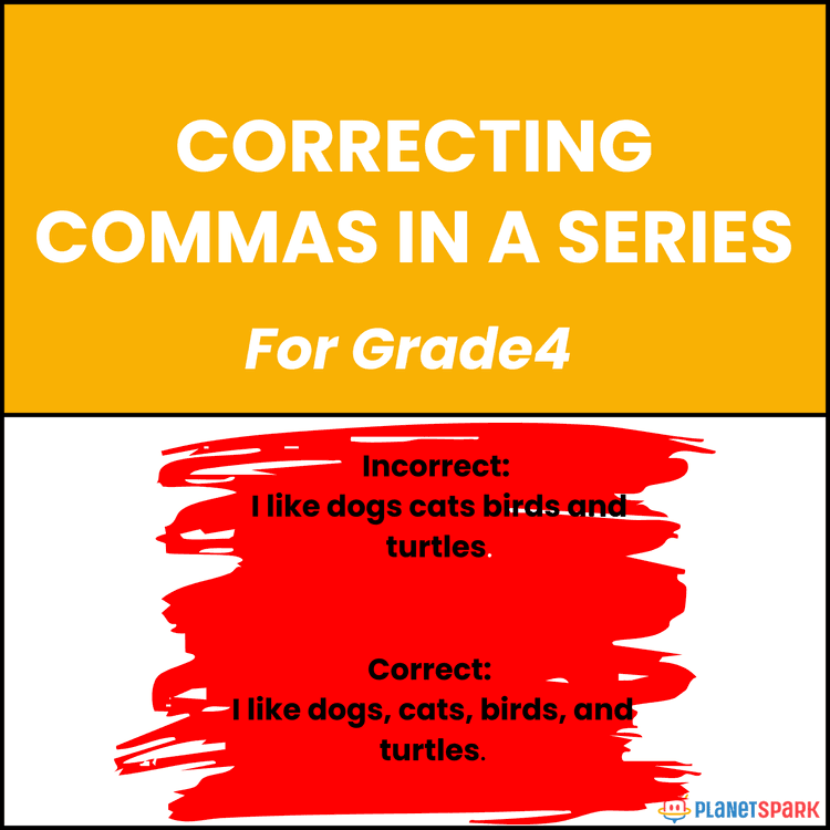 Class 4 Grammar Worksheet on Commas in a Series