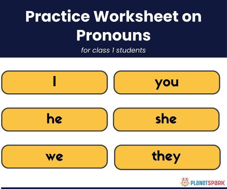 Class 1 English Practice – Pronouns Worksheet
