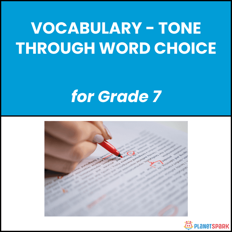 Class 7  Worksheet on Tone Through Word Choice