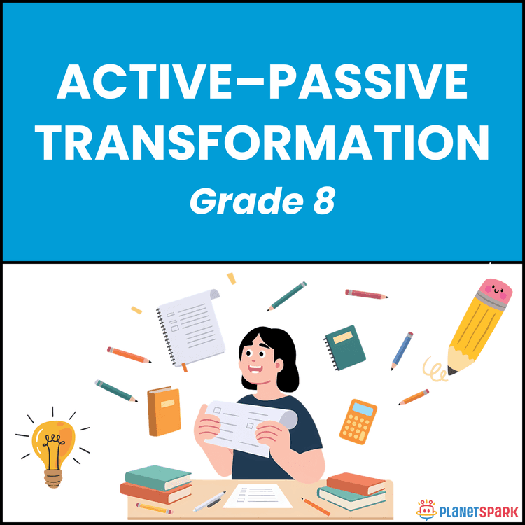 Class 8 Worksheet on Active-Passive Transformation