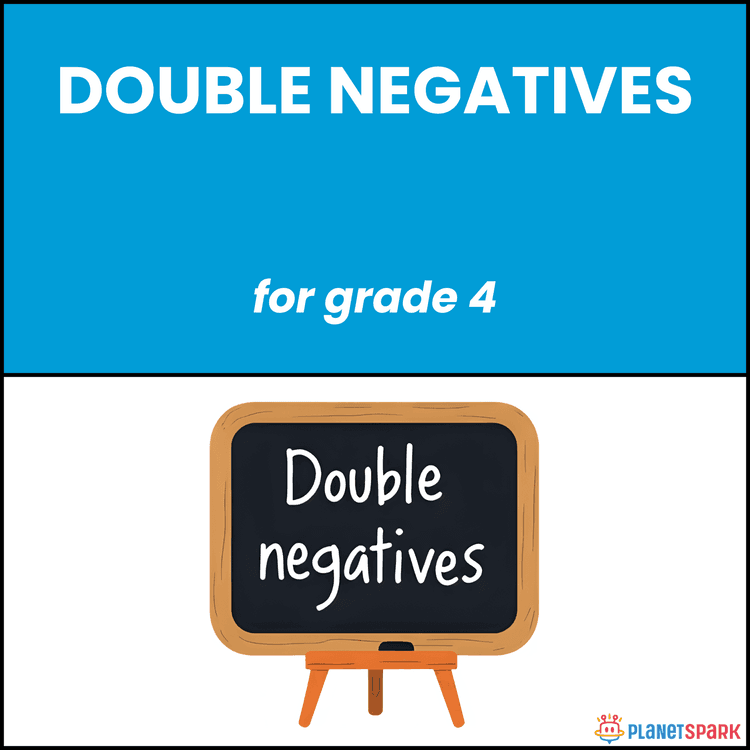 Class 4 English Worksheet on Double Negatives