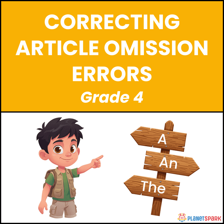 Class 4 Grammar Worksheet on Article Omission Errors