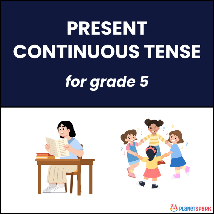 Class 5 Grammar Worksheet on Present Continuous Tense
