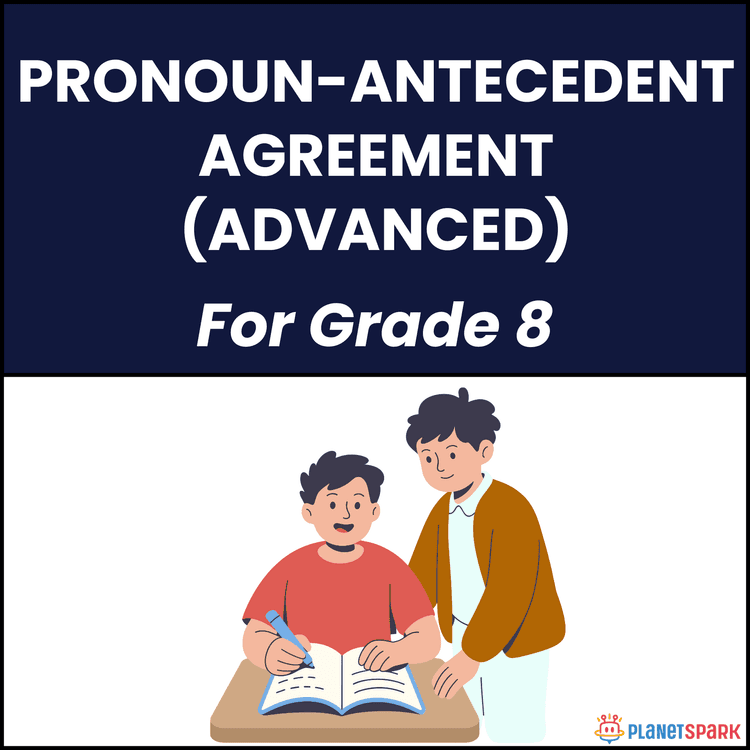 Class 8 Grammar Worksheet on Pronoun-Antecedent Agreement