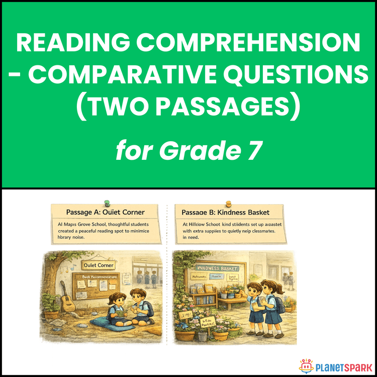 Class 7 Worksheet on Comparative Passages