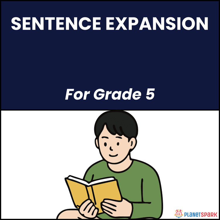Class 5 English Worksheet on Sentence Expansion