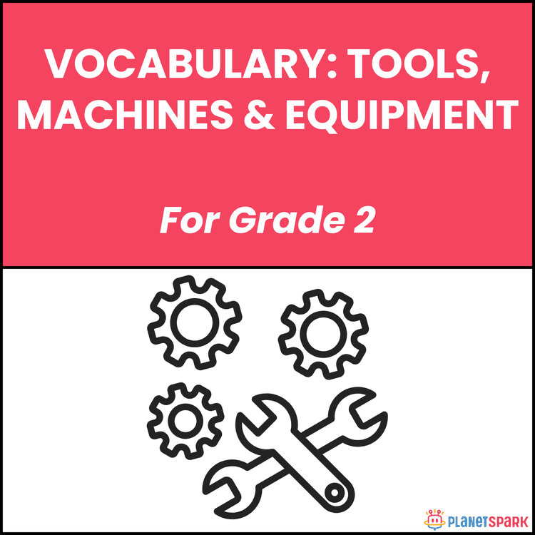 Class 2 English Worksheet on Tools and Machines