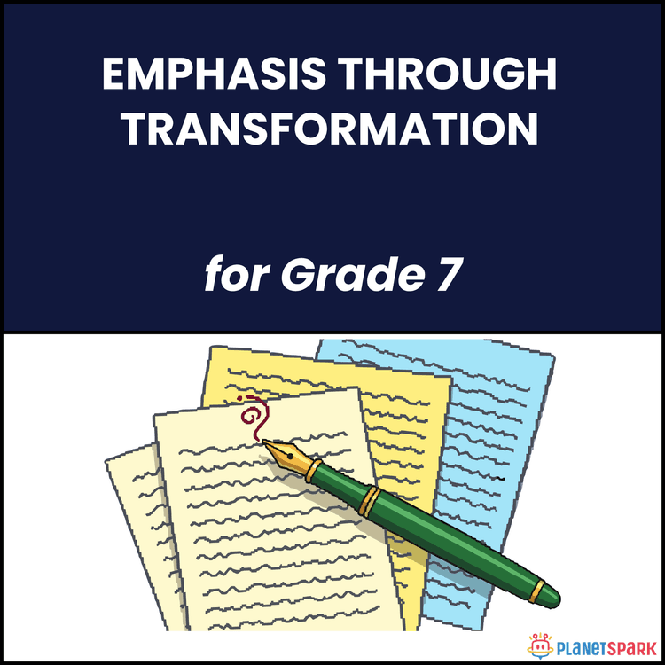 Class 7 Grammar Worksheet on Emphasis Through Transformation