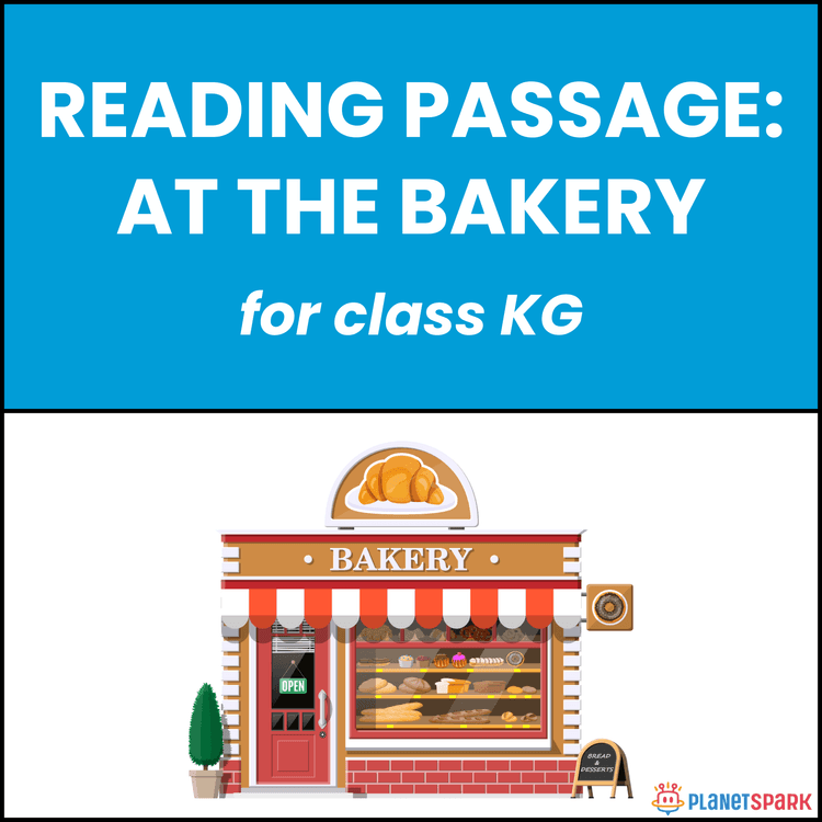 Class KG Unseen Passage on At the Bakery