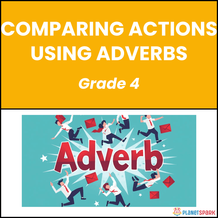 Class 4 Comparative Adverb English Grammar Worksheet
