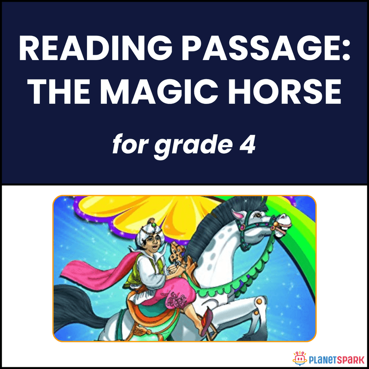 Class 4 Reading Passage on The Magic Horse