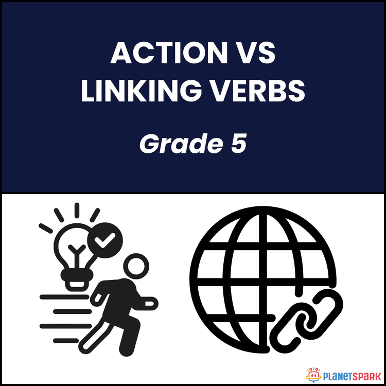 Class 5 Action vs Linking Verbs Worksheet