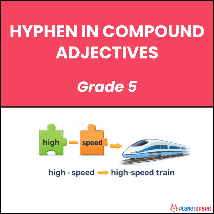 Class 5 Hyphen Adjectives Grammar Worksheet