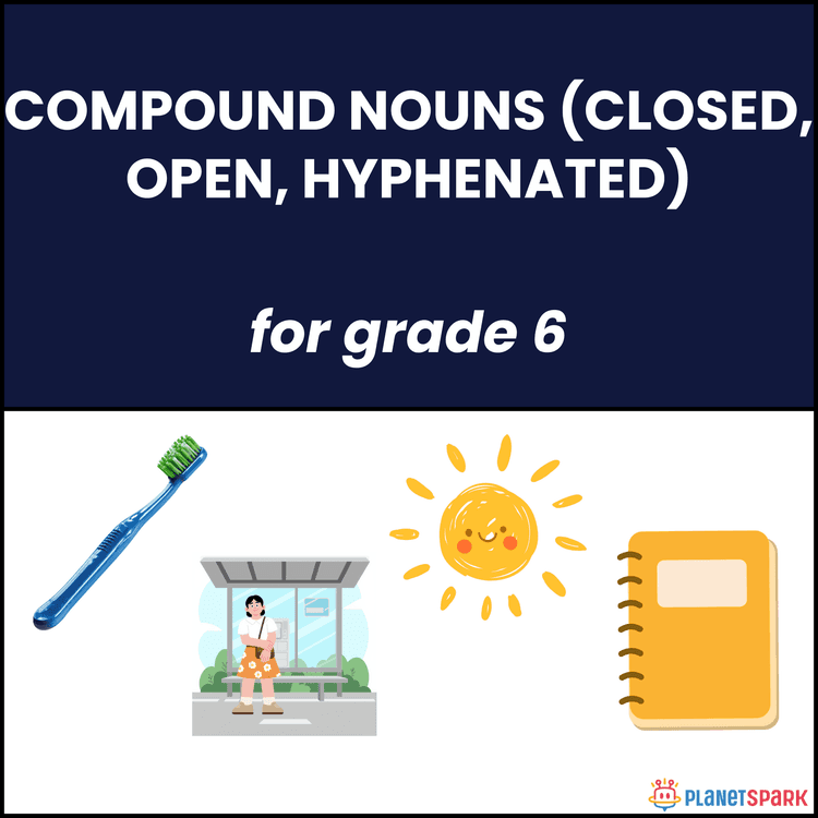 Class 6 Worksheet on Compound Nouns 