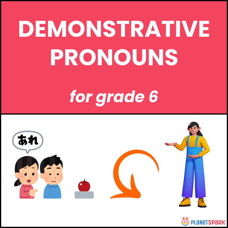 Class 6 Worksheet on Demonstrative Pronouns