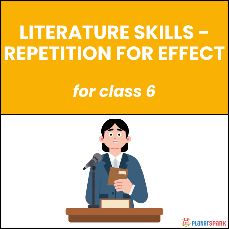 Class 6 Worksheet on Repetition for Effect