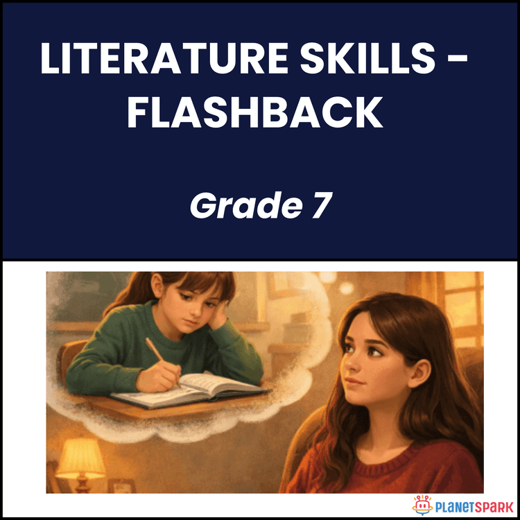 Class 7 English Worksheet on Flashback