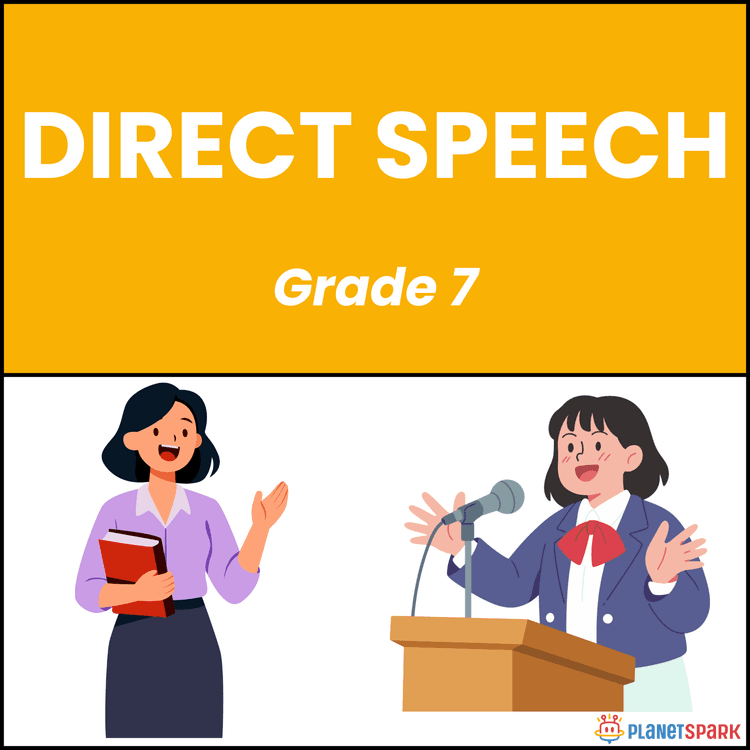 Class 7 Grammar Worksheet on Direct Speech