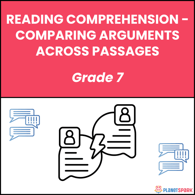 Class 7 Worksheet on Comparing Arguments 