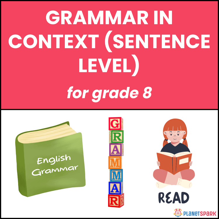 Class 8 worksheet on Grammar in Context 