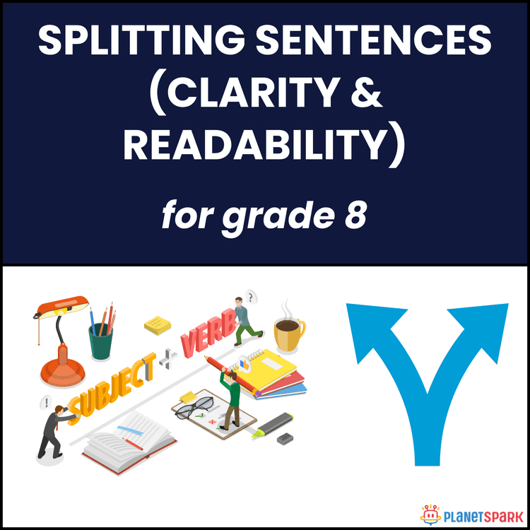 Class 8 worksheet on Splitting Sentences 