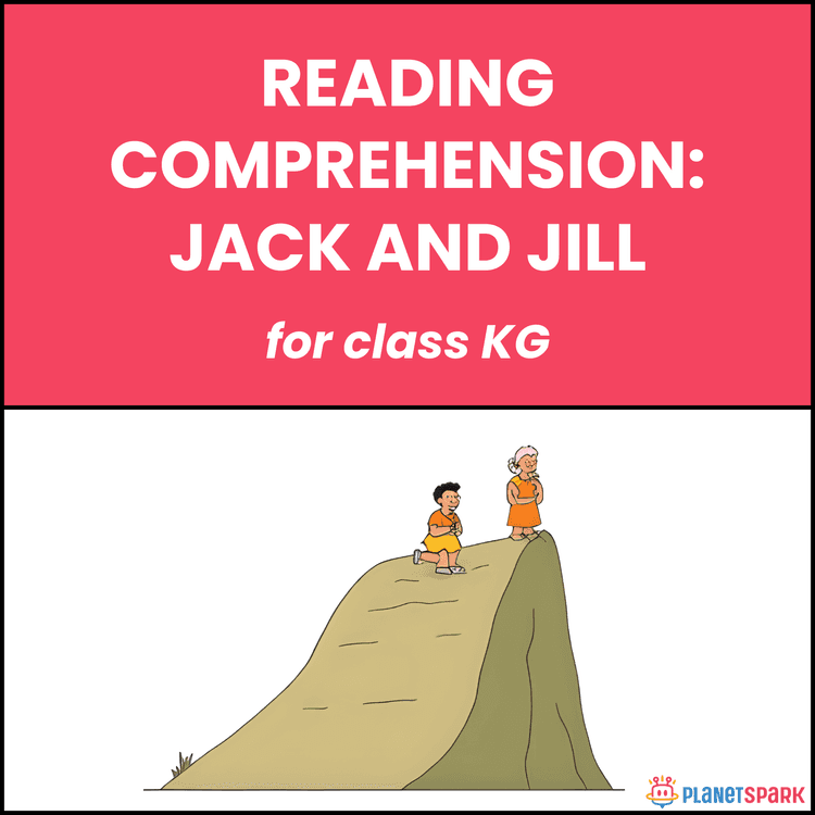 Class KG Poems: Jack and Jill