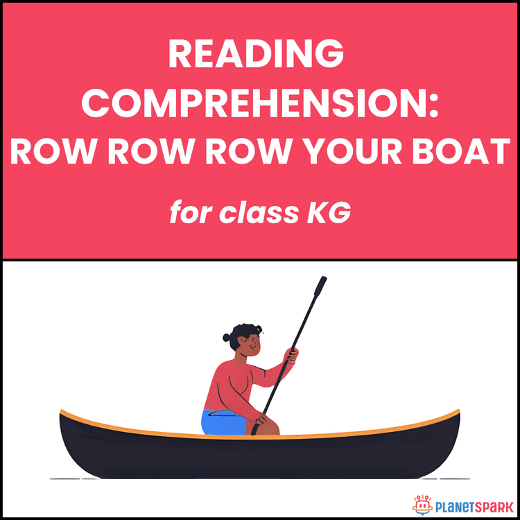 Class KG Poems: Row Row Row Your Boat