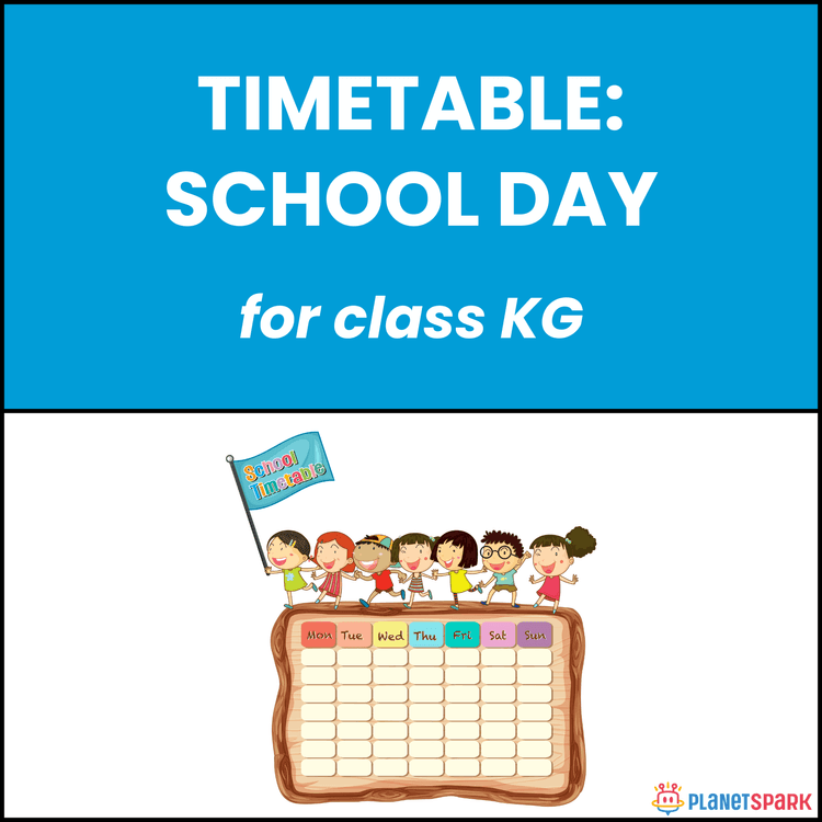 Class KG Timetable: School Day