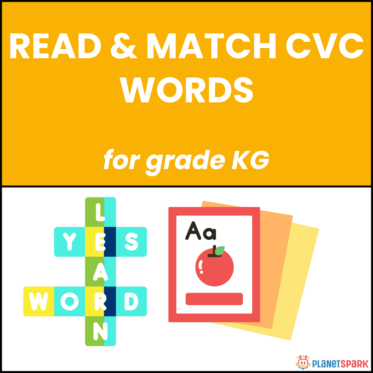 Class KG Worksheet Read & Match CVC Words