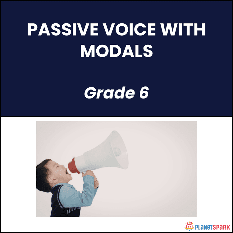Class 6 Worksheet on Passive Voice with Modals