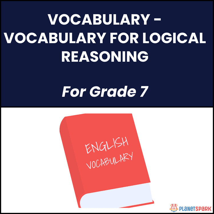 Class 7 English Worksheet on Logical Reasoning