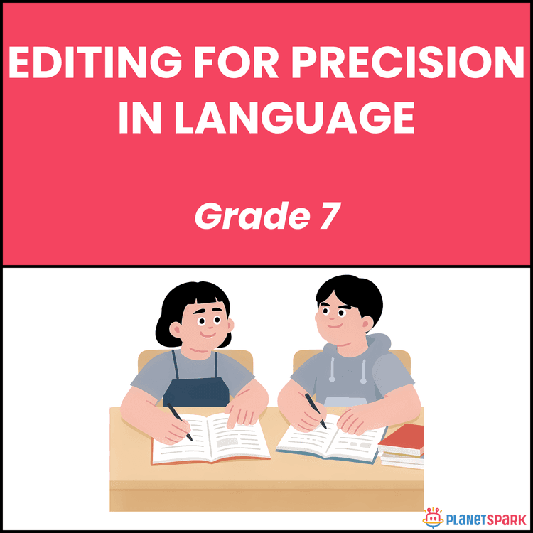 Class 7 Grammar Worksheet on Precision in Language