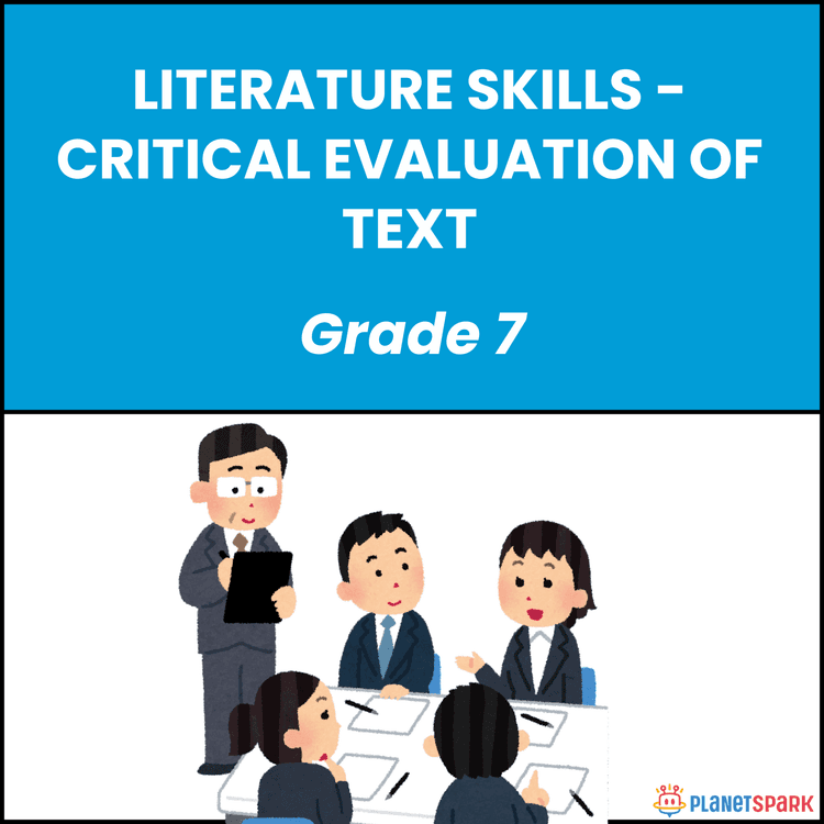 Grade 7 Worksheet: Critical Text Evaluation