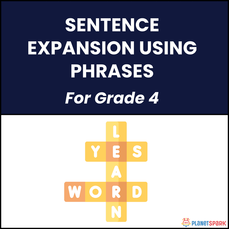 Class 4 English Worksheet on Expanding Sentences