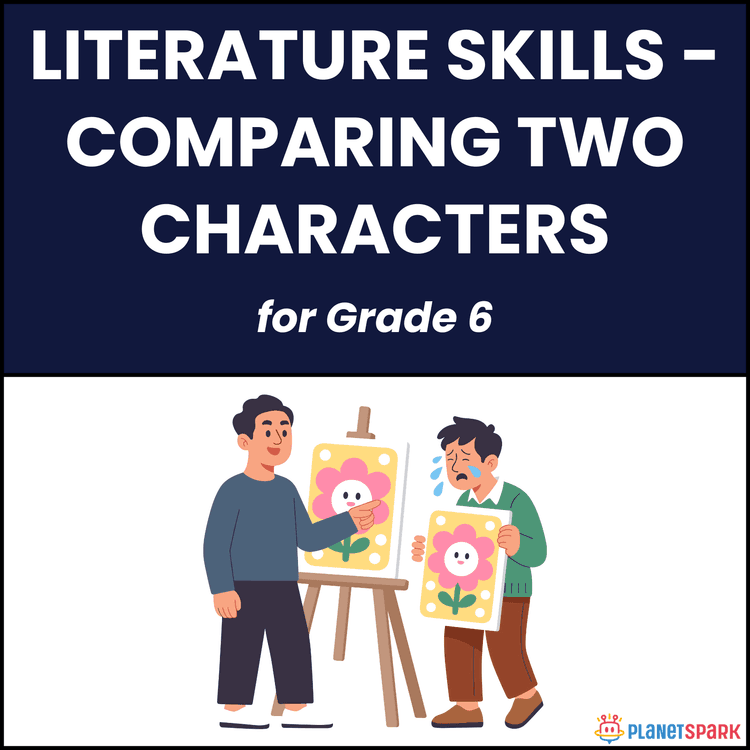 Class 6 Grammar Worksheet on Comparing Characters