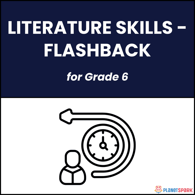 Class 6 Grammar Worksheet on Flashbacks in Stories
