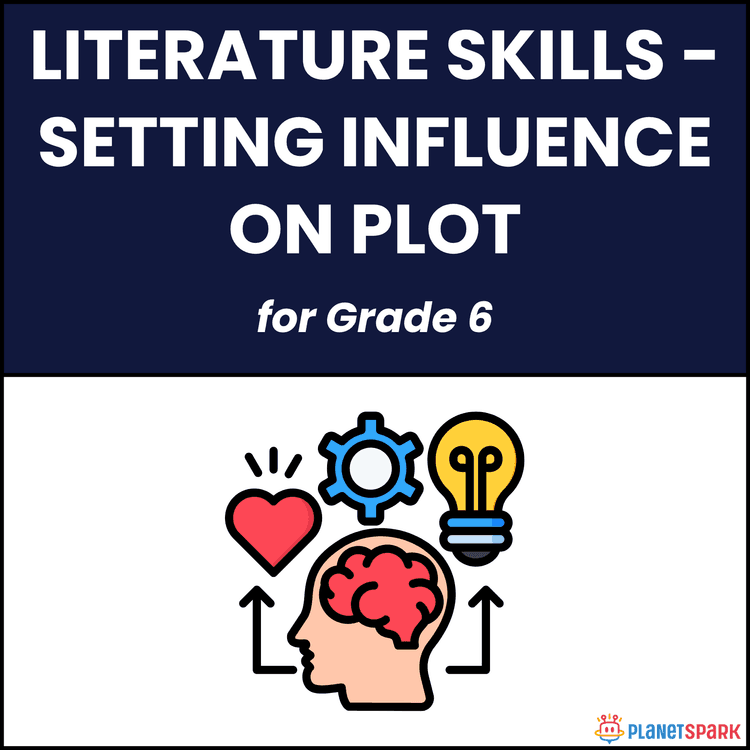Class 6 Grammar Worksheet on Setting's Influence