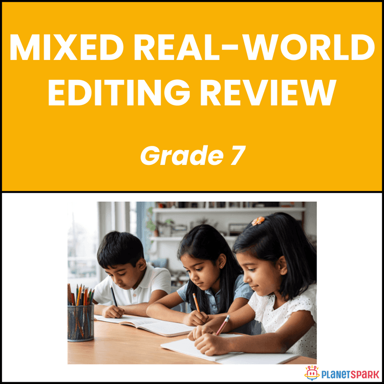 Class 7 Grammar Worksheet on Real-World Editing