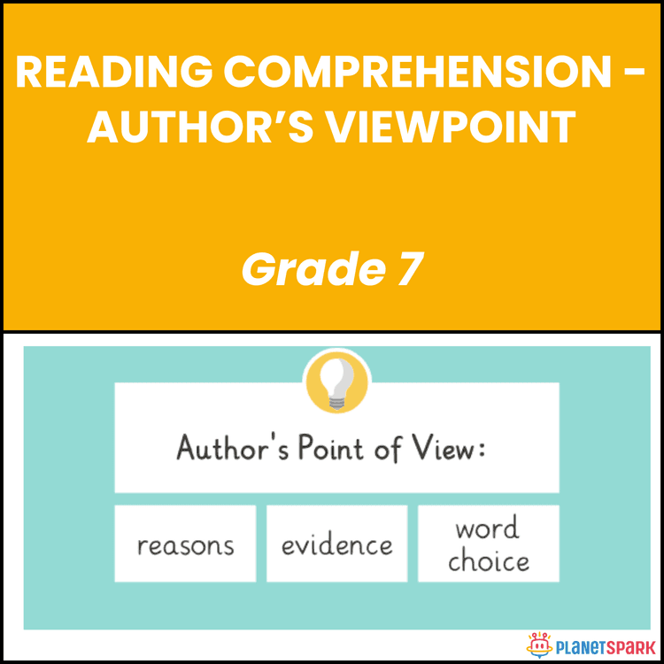 Class 7 English Worksheet on Author’s Viewpoint 