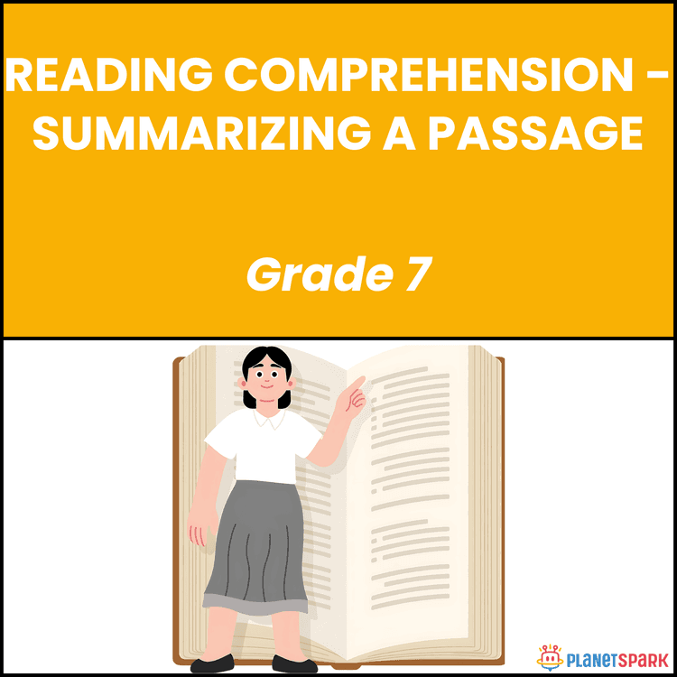 Class 7  Grammar Worksheet on Summarizing Passages