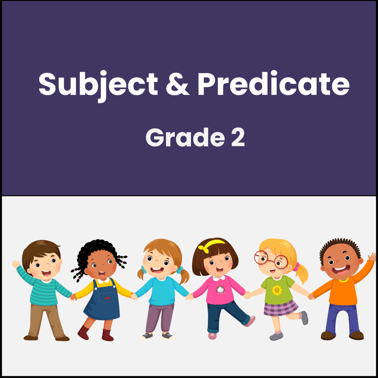 Subject & Predicate Worksheet for Grade 2