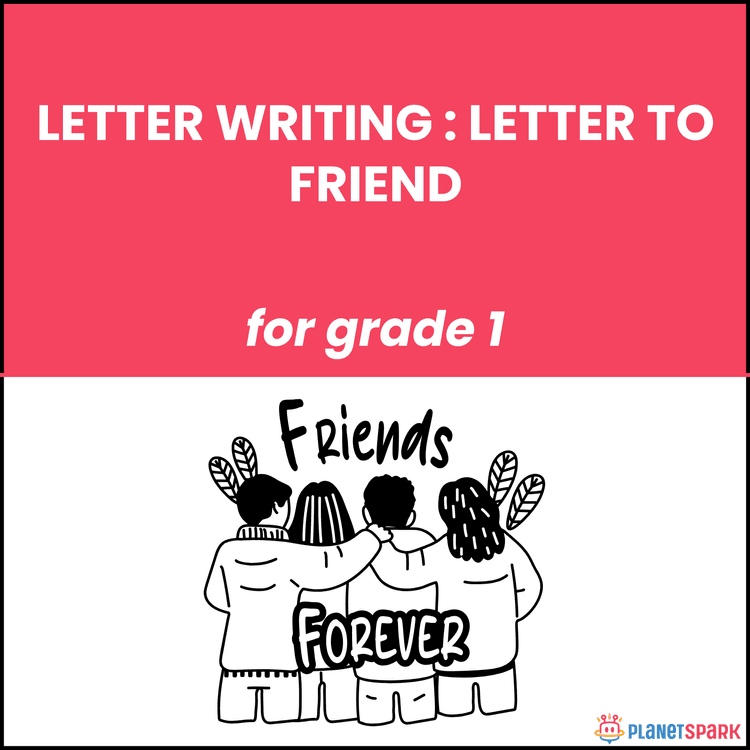 Class 1 Reading Passage on Letter to Friend