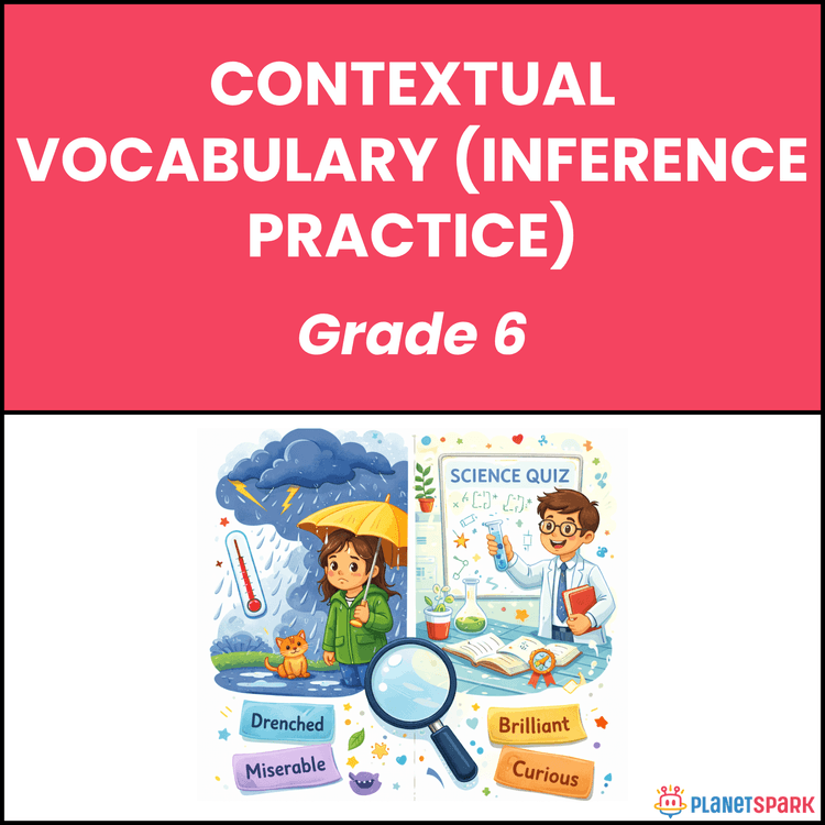 Class 6 Contextual Vocabulary Inference Practice Worksheet