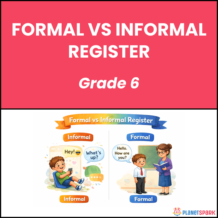 Class 6 Formal vs Informal Register Grammar Worksheet