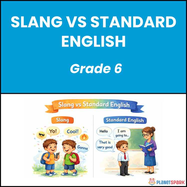 Class 6 Slang vs Standard English Grammar Worksheet