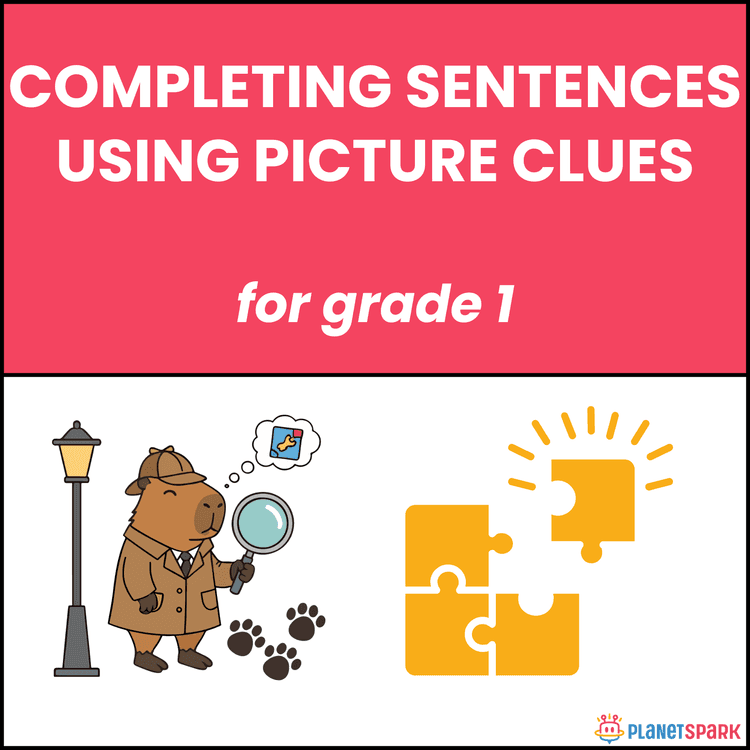 Class 1 English Worksheet on Completing Sentences Using Picture Clues