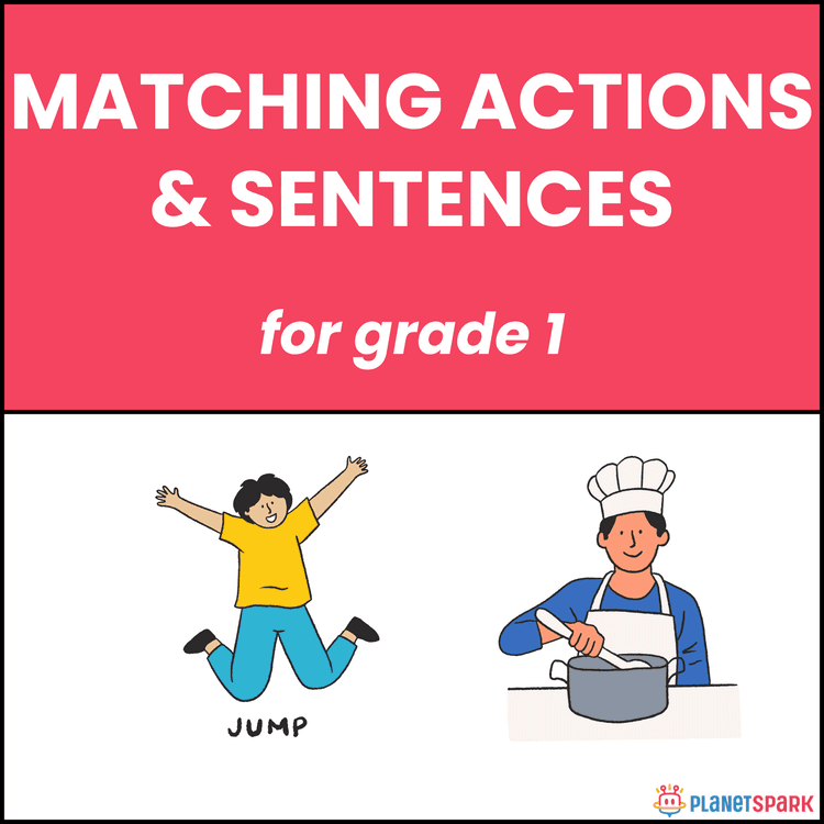 Class 1 English Worksheet on Matching Actions & Sentences