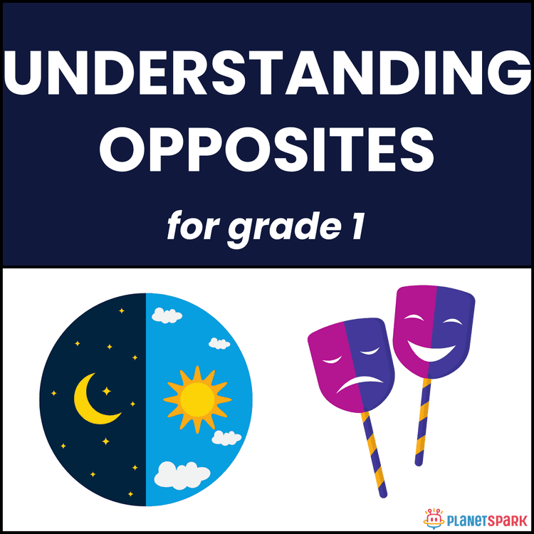 Class 1 English Worksheet on Understanding Opposites