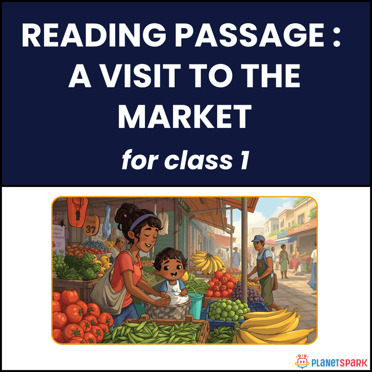 Class 1 Reading Passage on A Visit to the Market