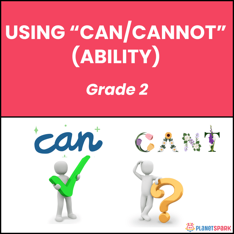 Class 2 Can And Cannot Ability Grammar Worksheet